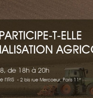 La France participe-t-elle à la mondialisation agricole ?
